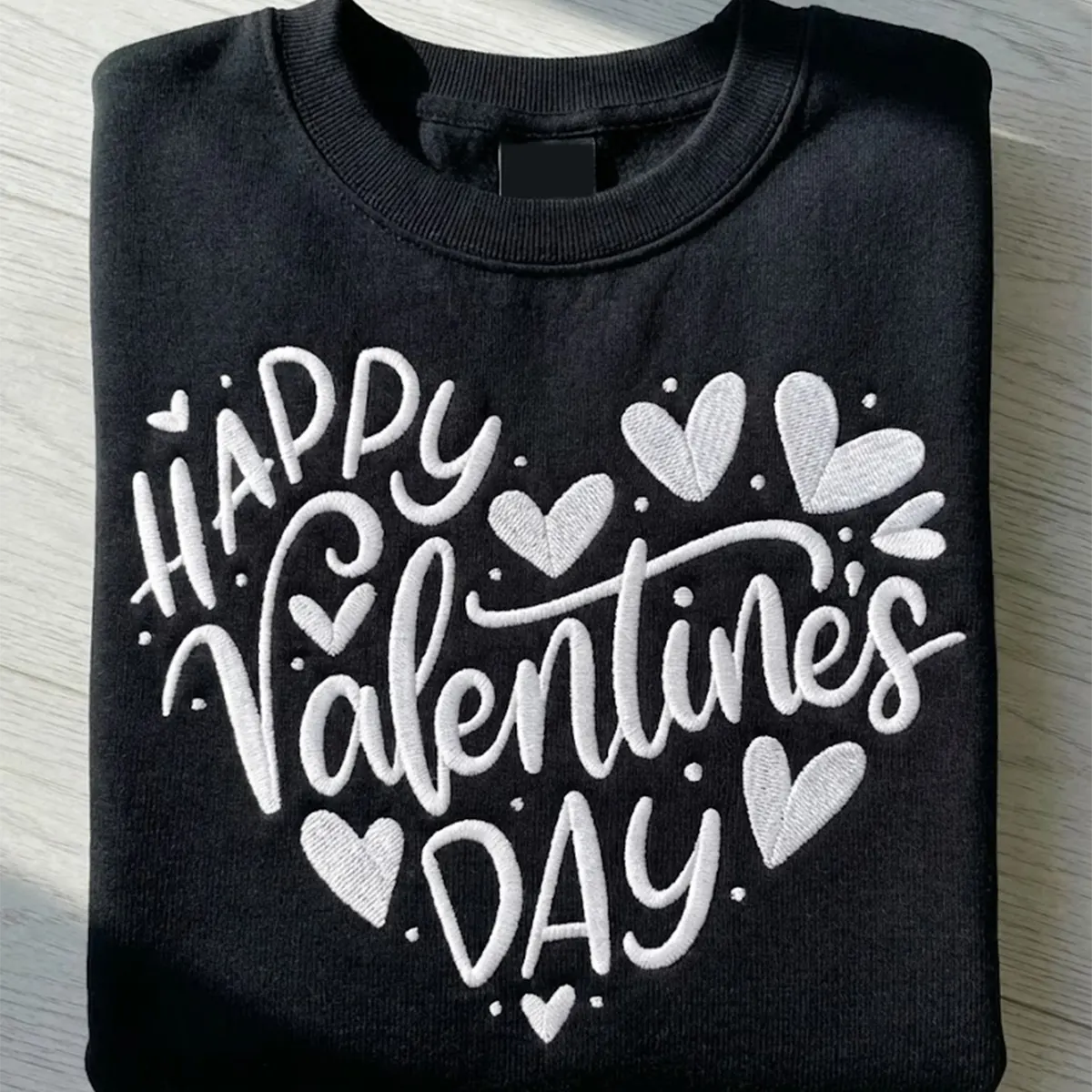 Embroidered Valentine Sweatshirt – Custom Stitched Lettering, Cozy Casual Wear
